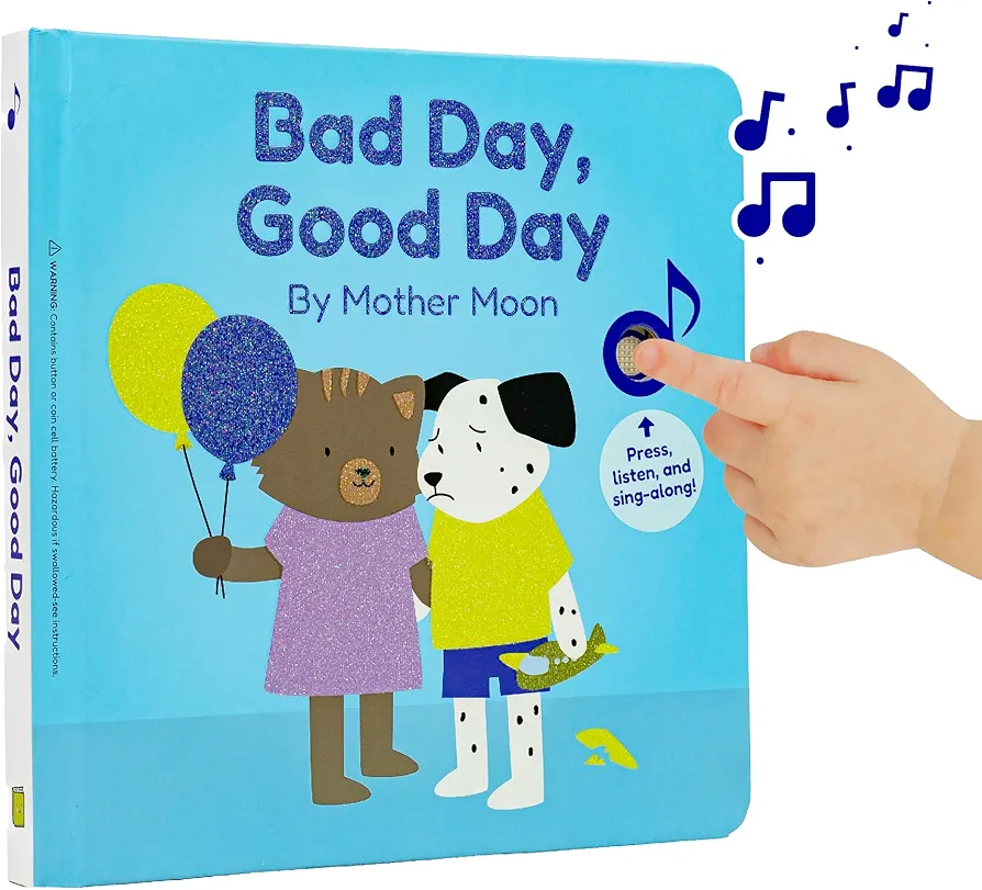 Cali's Books Bad Day Good Day Emotions Books for Toddlers 1-3 by Mother Moon. Musical Book for Toddlers 1-3, Emotion Toys, Feelings Book for Toddlers 2-4 Years.